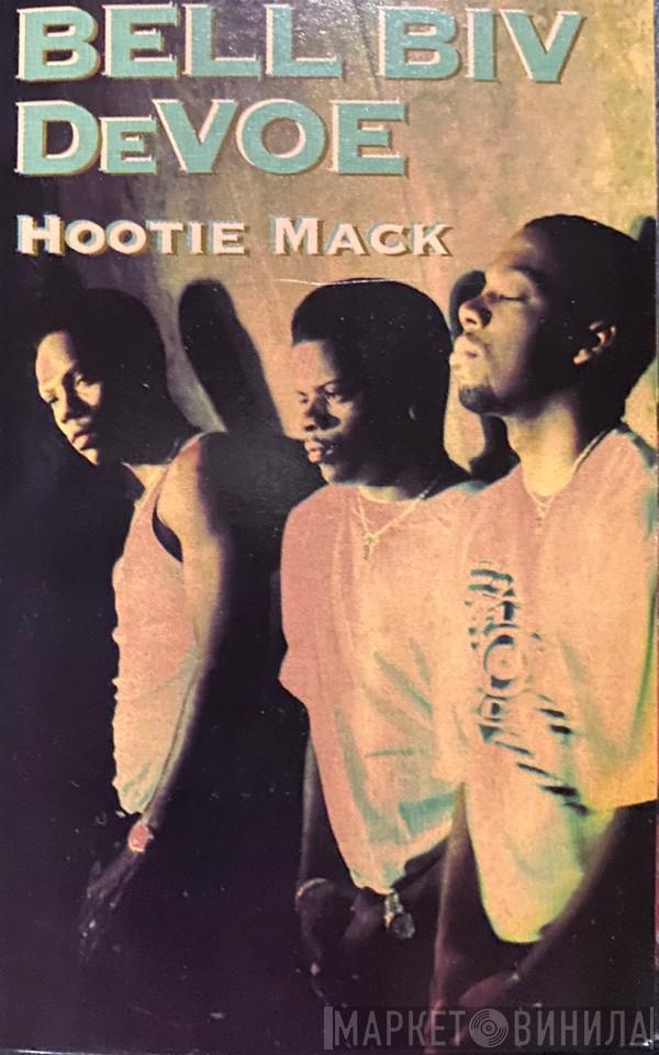  Bell Biv Devoe  - Hootie Mack