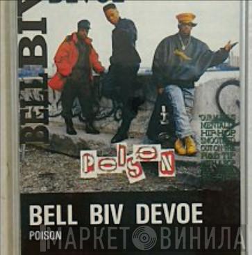  Bell Biv Devoe  - Poison