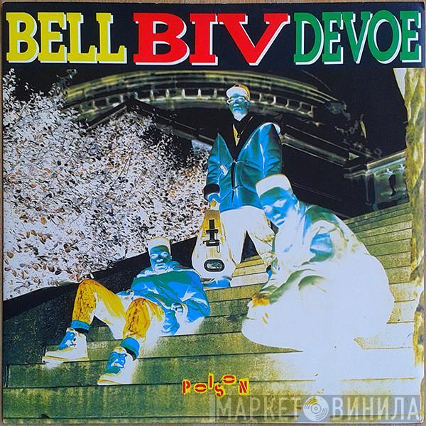  Bell Biv Devoe  - Poison