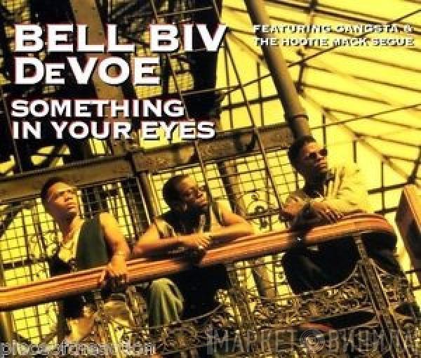  Bell Biv Devoe  - Something In Your Eyes