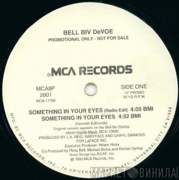  Bell Biv Devoe  - Something In Your Eyes