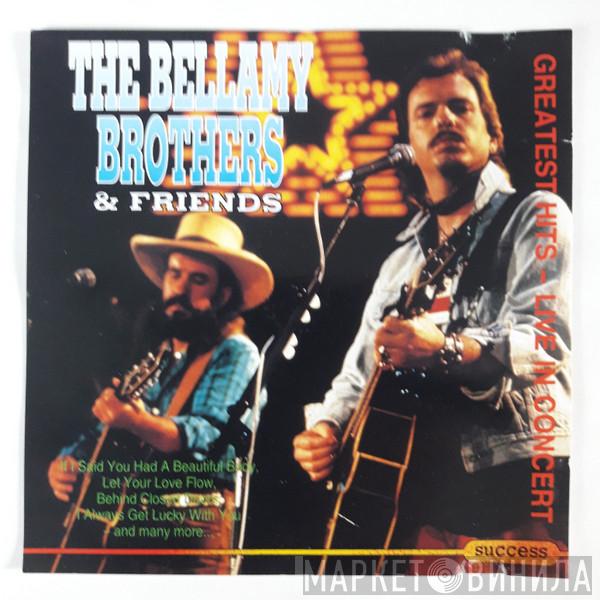 Bellamy Brothers & Friends - Greatest Hits-Live In Concert