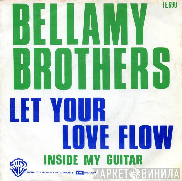  Bellamy Brothers  - Let Your Love Flow