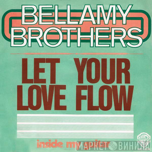  Bellamy Brothers  - Let Your Love Flow