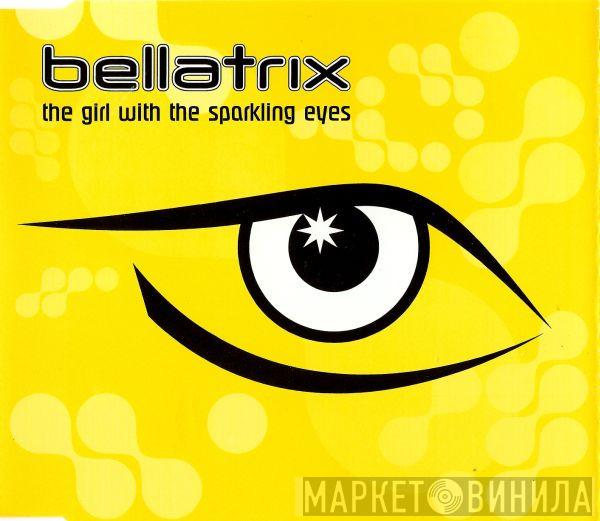 Bellatrix - The Girl With The Sparkling Eyes