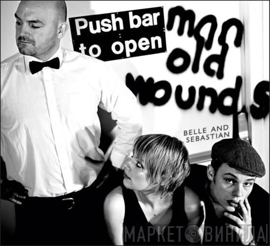  Belle & Sebastian  - Push Barman To Open Old Wounds