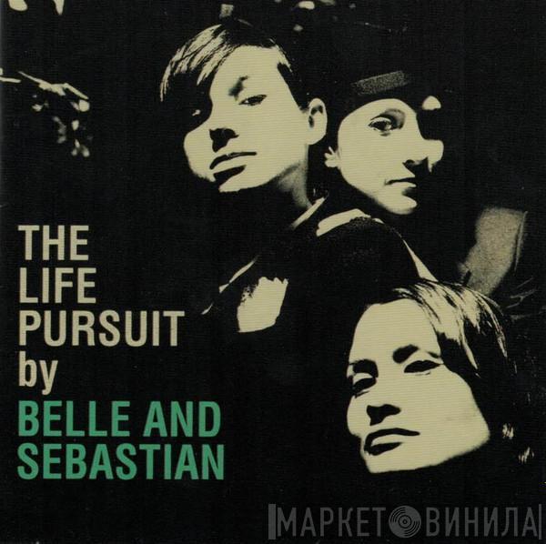 Belle & Sebastian - The Life Pursuit