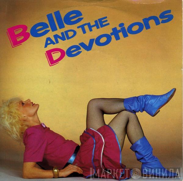  Belle And The Devotions  - Got To Let You Know