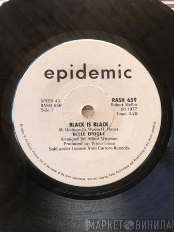  Belle Epoque  - Black Is Black / Me And You