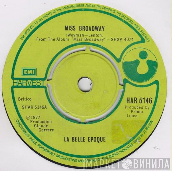 Belle Epoque - Miss Broadway