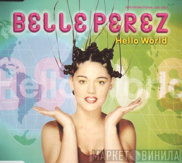 Belle Perez - Hello World