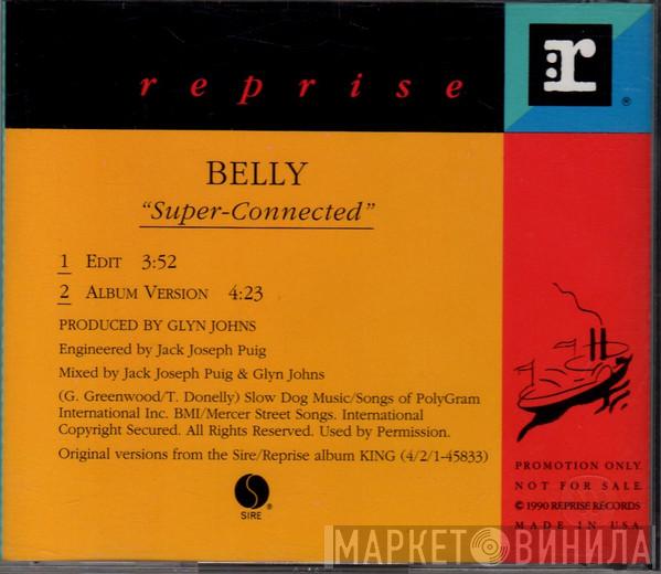Belly - Super-Connected
