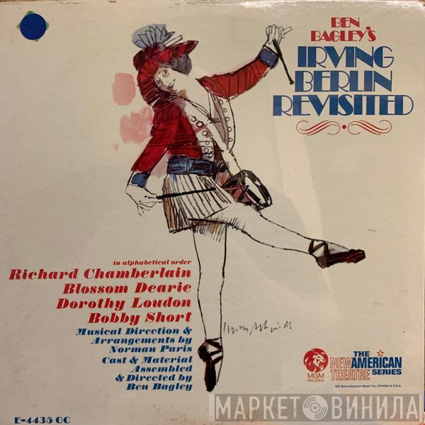 , Ben Bagley , Blossom Dearie , Dorothy Loudon  Bobby Short  - Ben Bagley's Irving Berlin Revisited