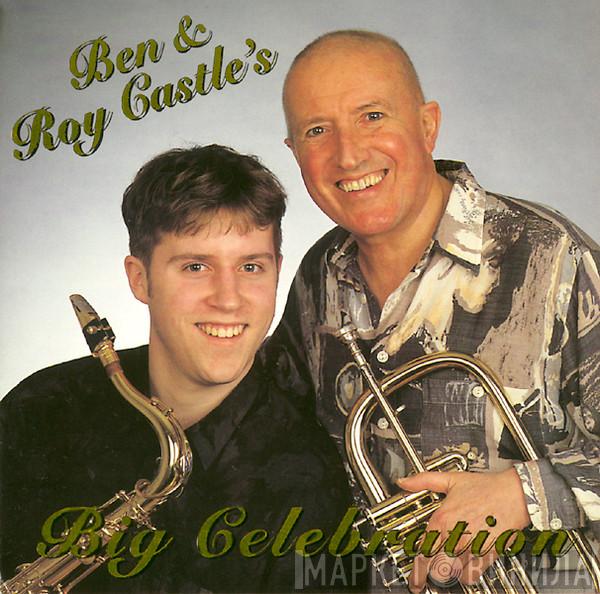 Ben Castle, Roy Castle - Big Celebration