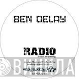 Ben Delay - Radio