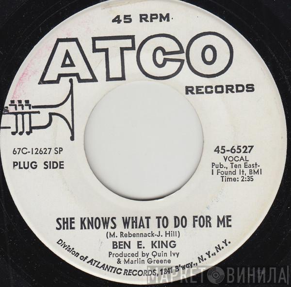 Ben E. King - She Knows What To Do For Me