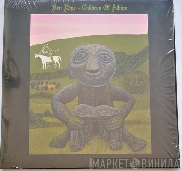 Ben Edge - Children Of Albion
