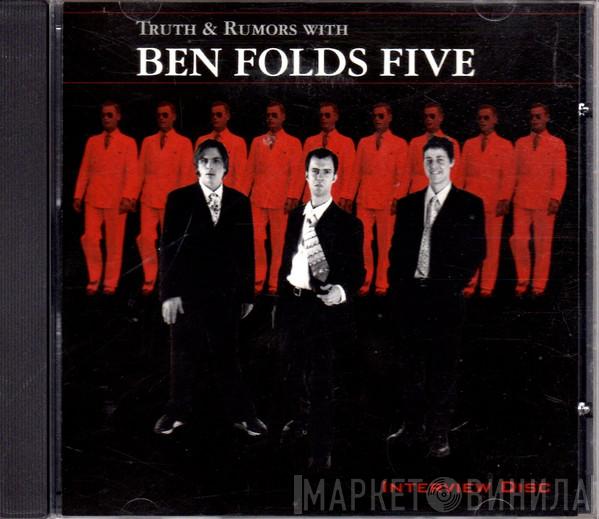  Ben Folds Five  - Truth & Rumors With Ben Folds Five