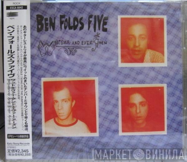  Ben Folds Five  - Whatever And Ever Amen