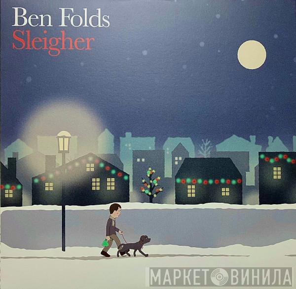 Ben Folds - Sleigher