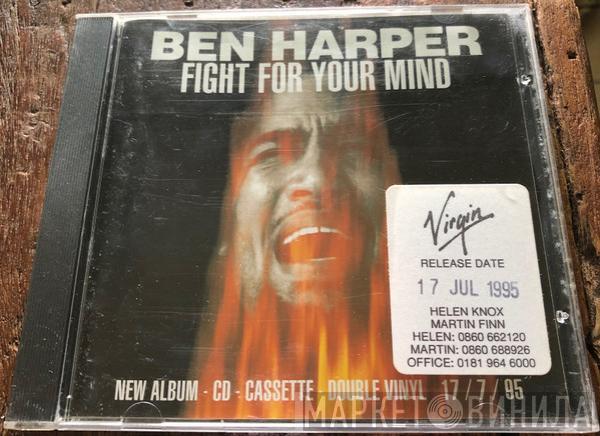  Ben Harper  - Fight For Your Mind