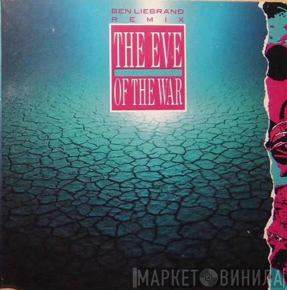  Ben Liebrand  - The Eve Of The War (Ben Liebrand Remix)