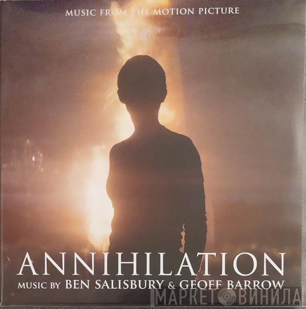 Ben Salisbury, Geoff Barrow - Annihilation (Music From The Motion Picture)