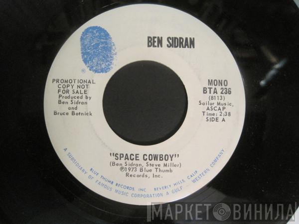  Ben Sidran  - Space Cowboy / Think Twice