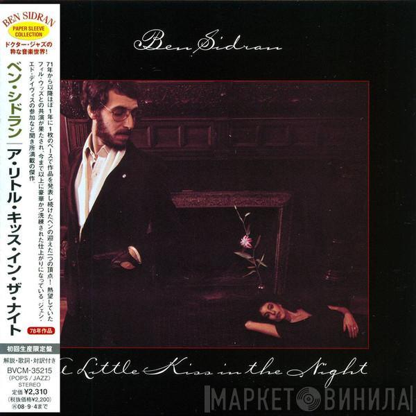  Ben Sidran  - A Little Kiss In The Night