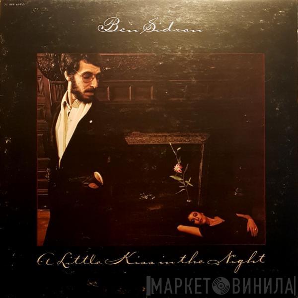  Ben Sidran  - A Little Kiss In The Night