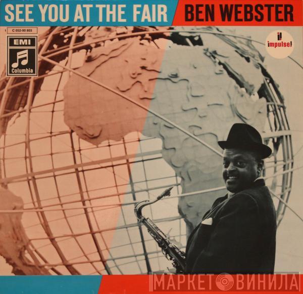  Ben Webster  - See You At The Fair