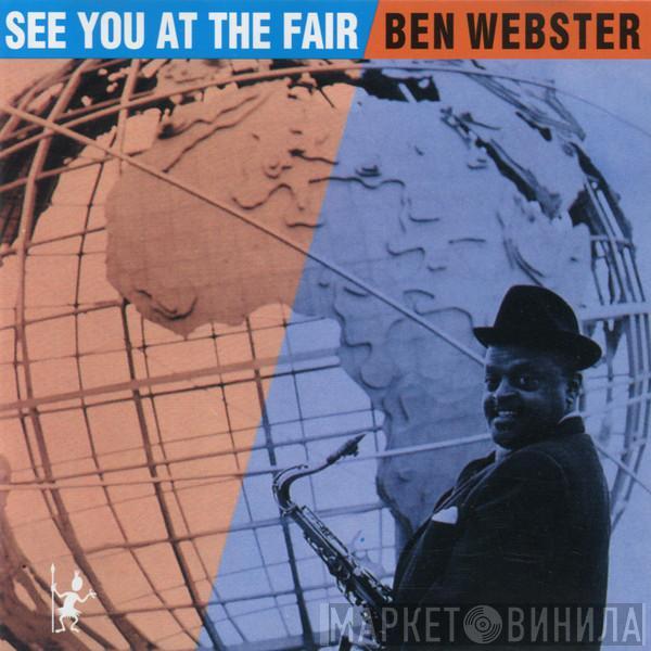  Ben Webster  - See You At The Fair