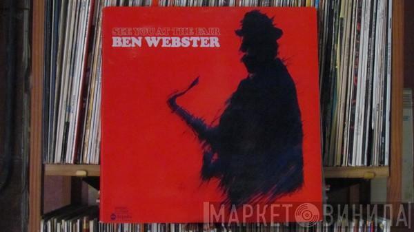 Ben Webster  - See You At The Fair