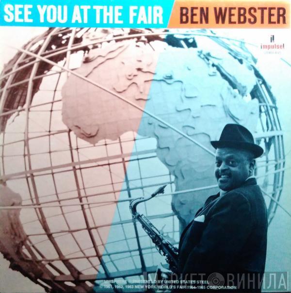  Ben Webster  - See You At The Fair