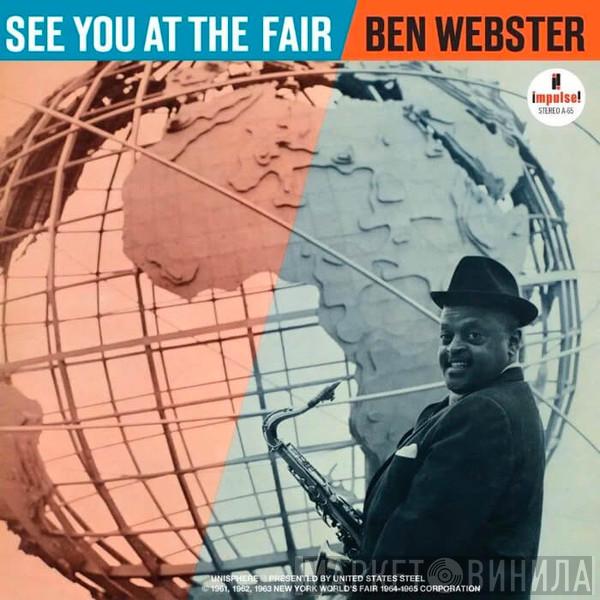 Ben Webster - See You At The Fair