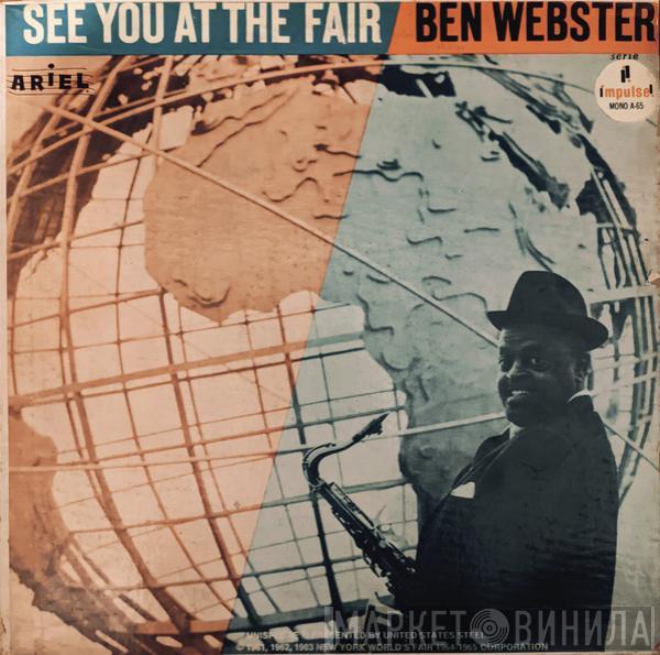  Ben Webster  - Te Veré En La Feria