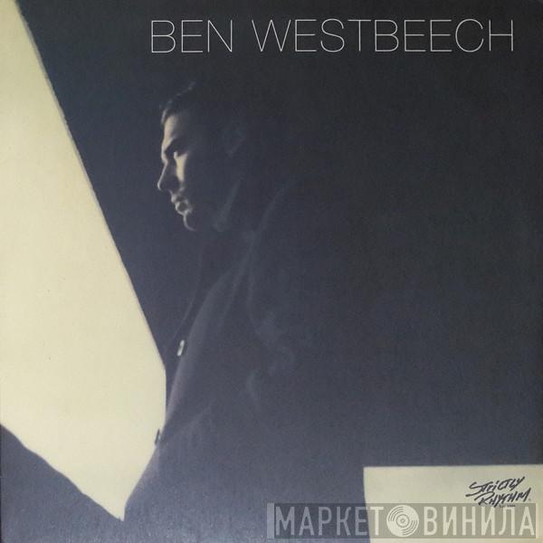Ben Westbeech - There's More To Life Than This