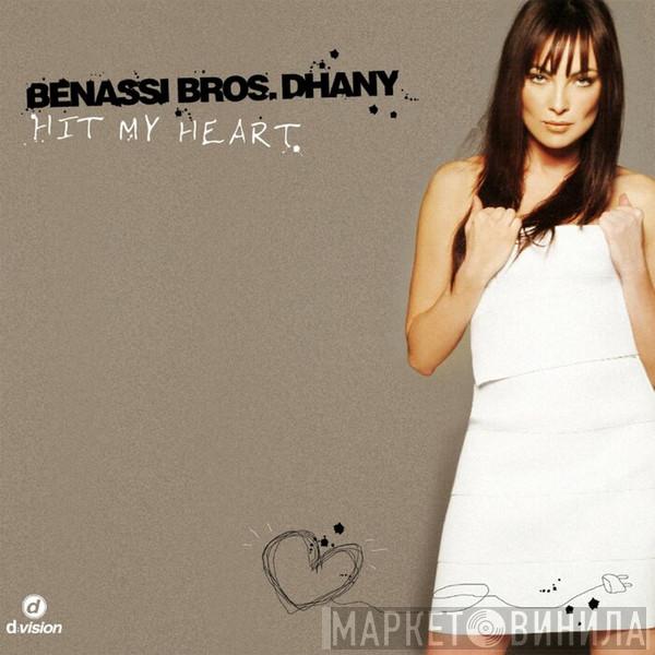 , Benassi Bros.  Dhany  - Hit My Heart
