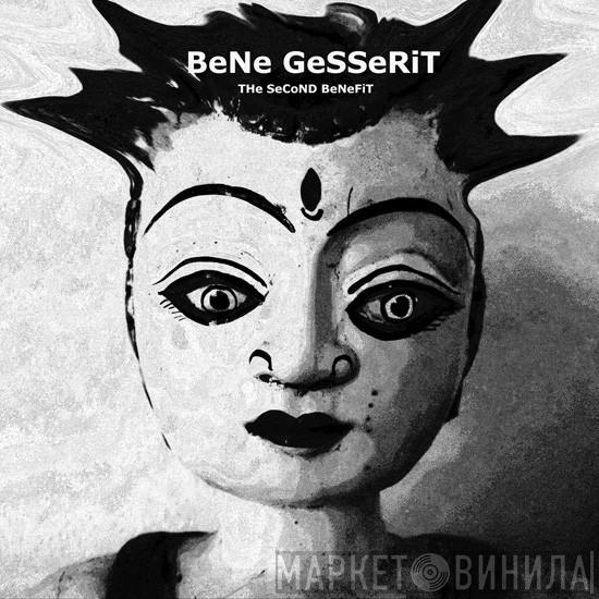 Bene Gesserit - THe SeCoND BeNeFiT