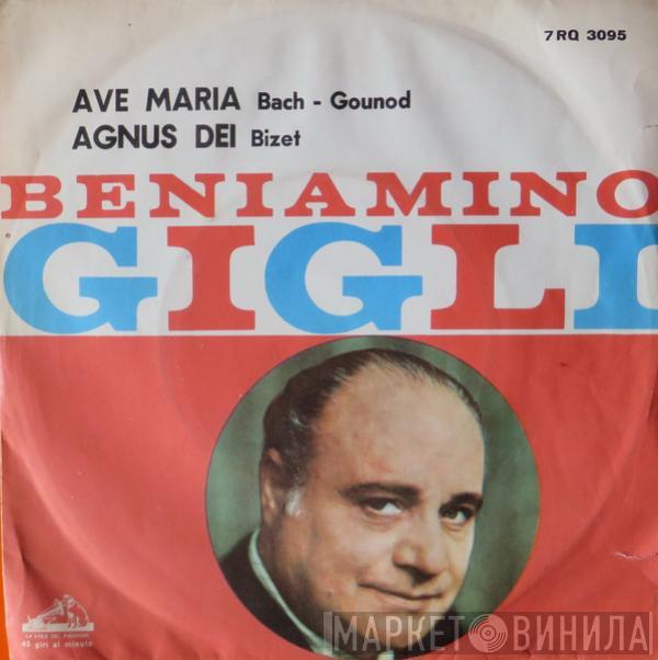  Beniamino Gigli  - Ave Maria / Agnus Dei