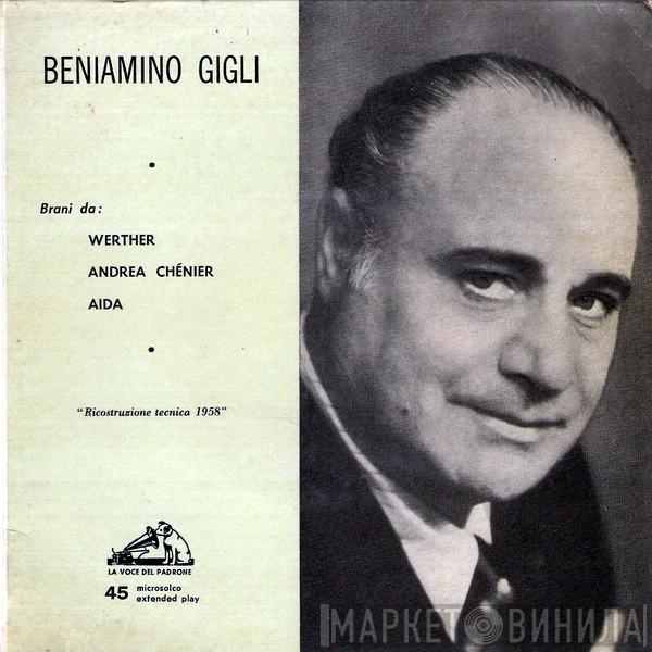  Beniamino Gigli  - Brani Da: Werther - Andrea Chénier - Aida