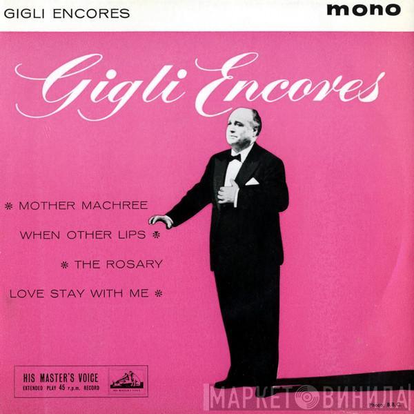 Beniamino Gigli - Gigli Encores