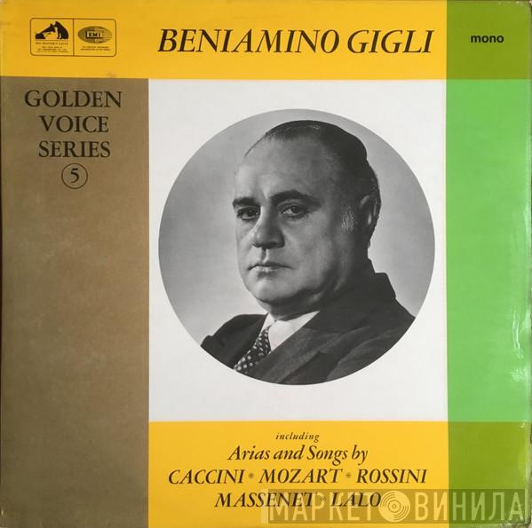 Beniamino Gigli - Golden Voice Series No 5