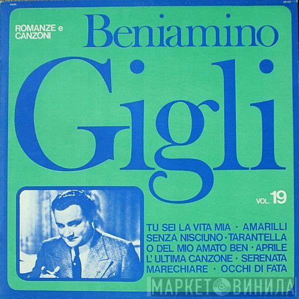 Beniamino Gigli - Le Grandi Voci Del Passato - Romanze E Canzoni Vol.19