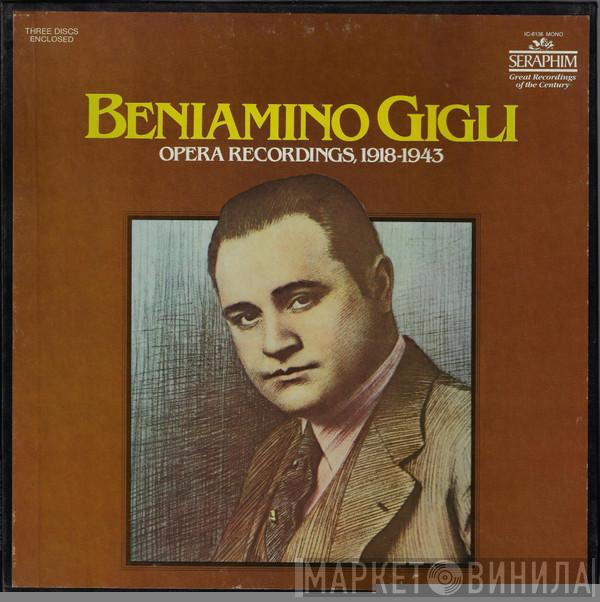  Beniamino Gigli  - Opera Recordings, 1918-1943