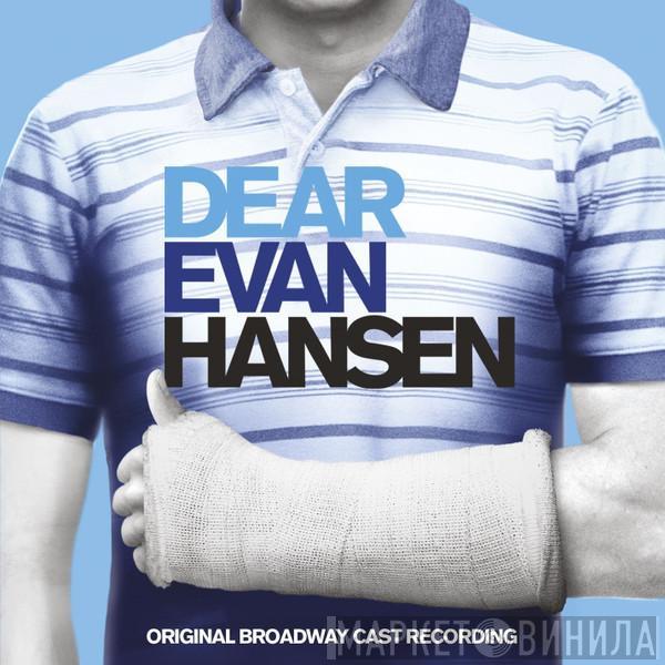 , Benj Pasek  Justin Paul   - Dear Evan Hansen: Original Broadway Cast Recording