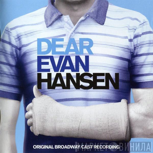 Benj Pasek, Justin Paul  - Dear Evan Hansen: Original Broadway Cast Recording