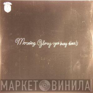  Benjamin Bates  - Morning Glory (Get Busy Time!) / Lost Myself In The Way You Close Your Eyes