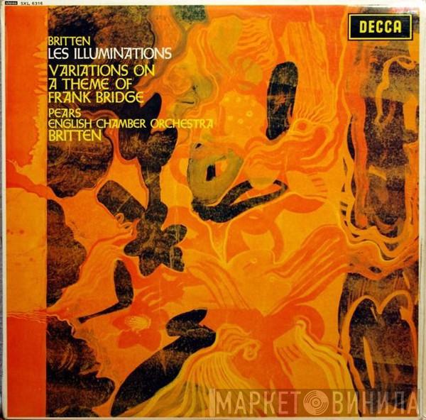 Benjamin Britten, Peter Pears, English Chamber Orchestra - Les Illuminations / Variations On A Theme Of Frank Bridge
