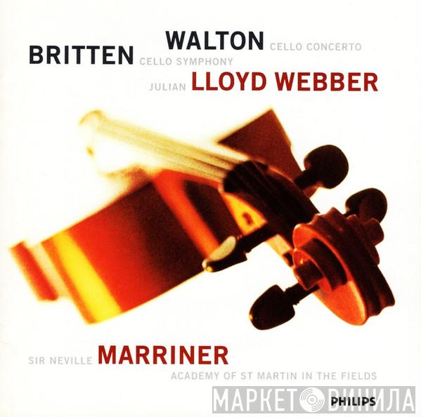 Benjamin Britten, Sir William Walton, Julian Lloyd Webber, Sir Neville Marriner, The Academy Of St. Martin-in-the-Fields - Cello Symphony / Cello Concerto